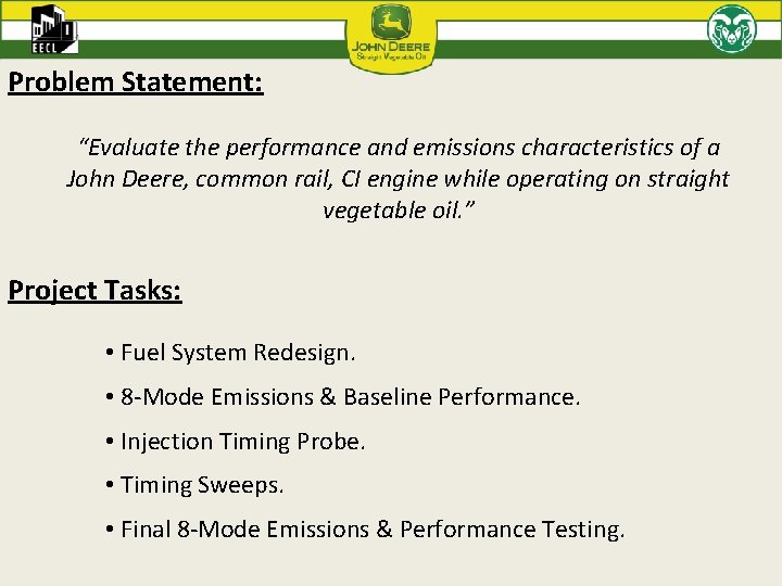 Problem Statement: “Evaluate the performance and emissions characteristics of a John Deere, common rail,