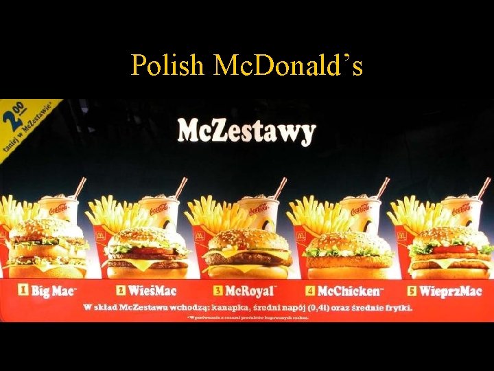 Polish Mc. Donald’s 