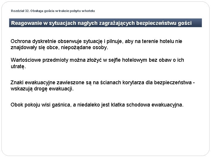 Rozdział 32. Obsługa gościa w trakcie pobytu w hotelu Reagowanie w sytuacjach nagłych zagrażających