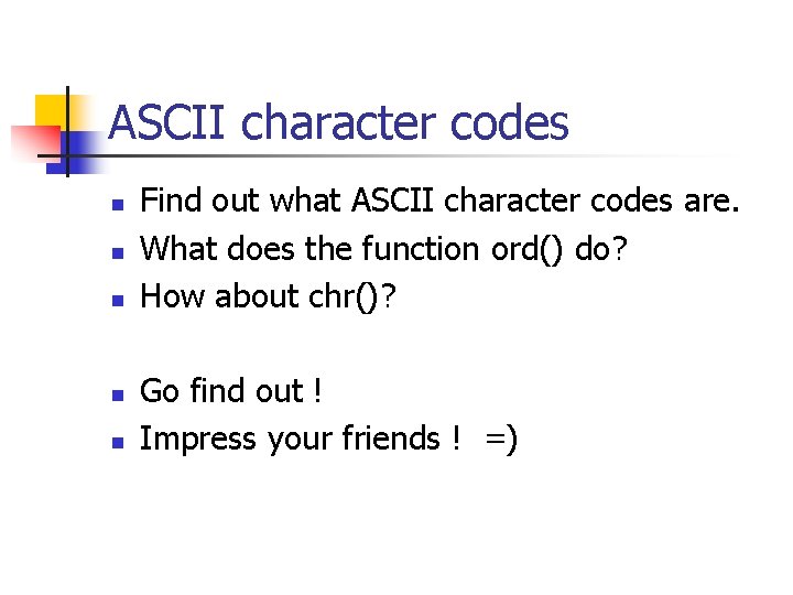 ASCII character codes n n n Find out what ASCII character codes are. What ASCII character codes n n n Find out what ASCII character codes are. What