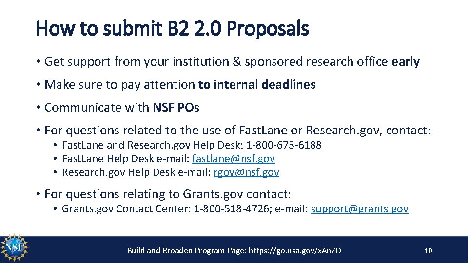 How to submit B 2 2. 0 Proposals • Get support from your institution