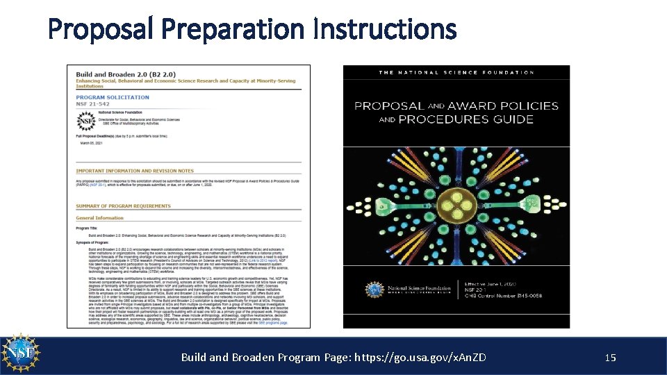 Proposal Preparation Instructions Build and Broaden Program Page: https: //go. usa. gov/x. An. ZD