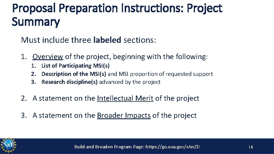 Proposal Preparation Instructions: Project Summary Must include three labeled sections: 1. Overview of the