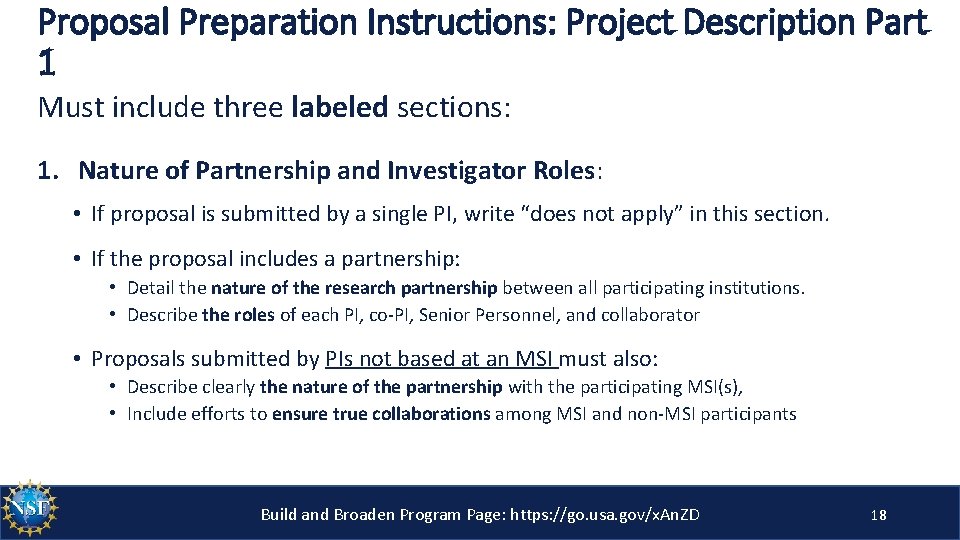 Proposal Preparation Instructions: Project Description Part 1 Must include three labeled sections: 1. Nature