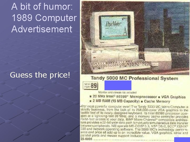 A bit of humor: 1989 Computer Advertisement Guess the price! 36 