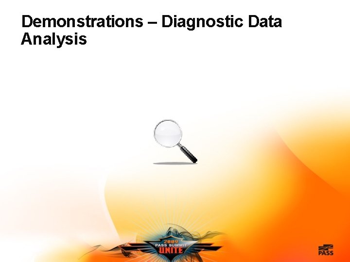 Demonstrations – Diagnostic Data Analysis 