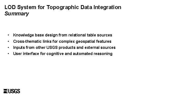LOD System for Topographic Data Integration Summary • Knowledge base design from relational table LOD System for Topographic Data Integration Summary • Knowledge base design from relational table
