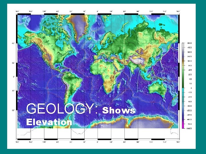 GEOLOGY: Shows Elevation 