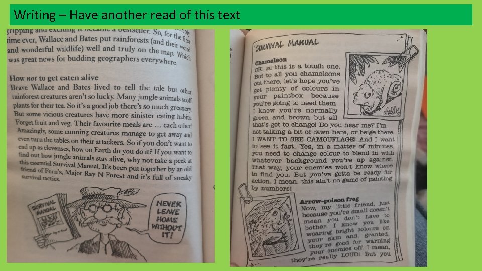 Writing – Have another read of this text 