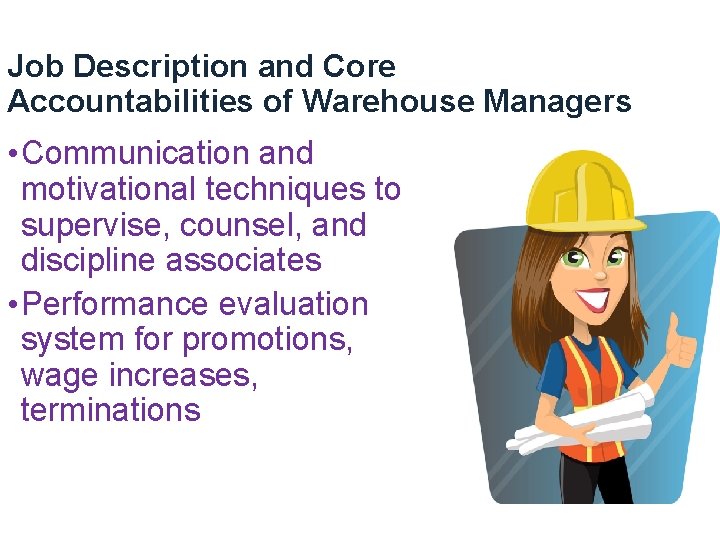 Job Description and Core Accountabilities of Warehouse Managers