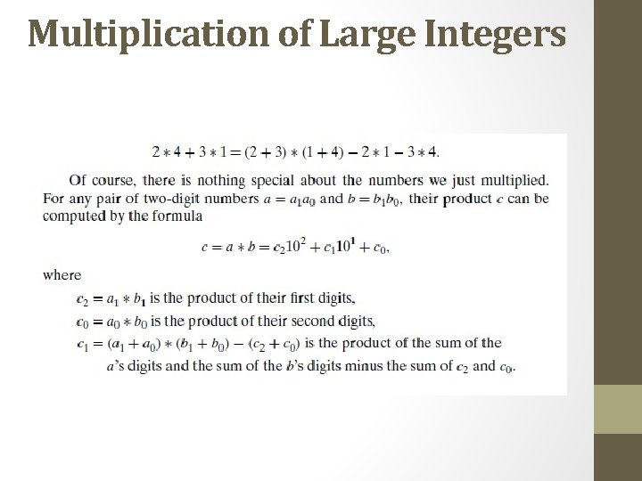 Multiplication of Large Integers 