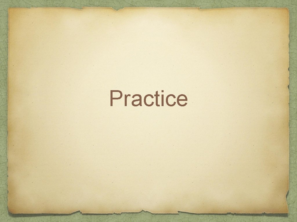 Practice 