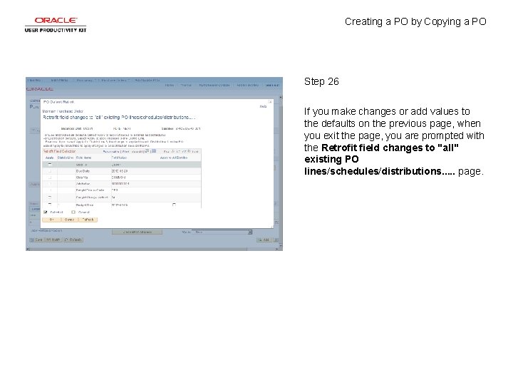 Creating a PO by Copying a PO Step 26 If you make changes or