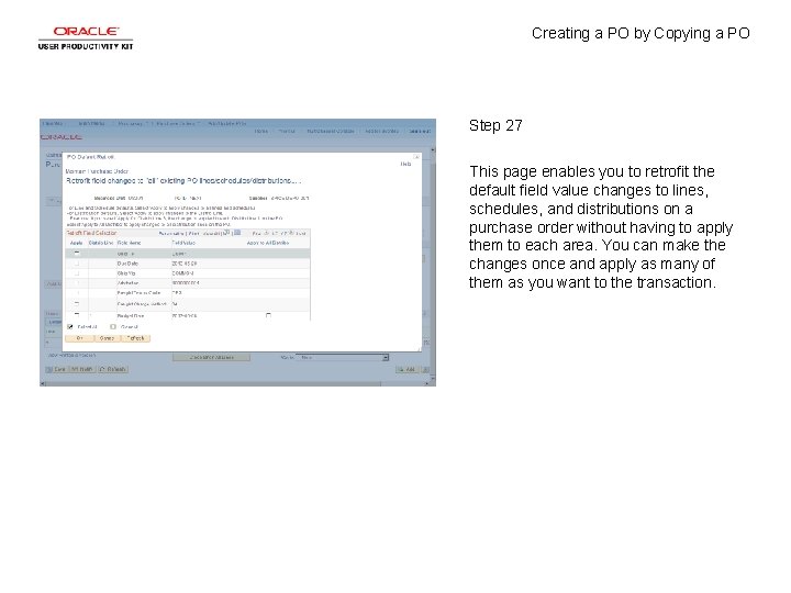 Creating a PO by Copying a PO Step 27 This page enables you to