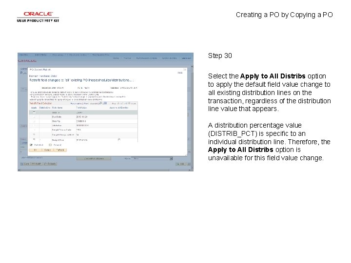 Creating a PO by Copying a PO Step 30 Select the Apply to All