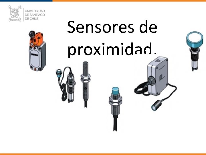 Sensores de proximidad. 
