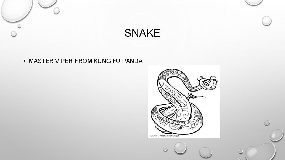 SNAKE • MASTER VIPER FROM KUNG FU PANDA 