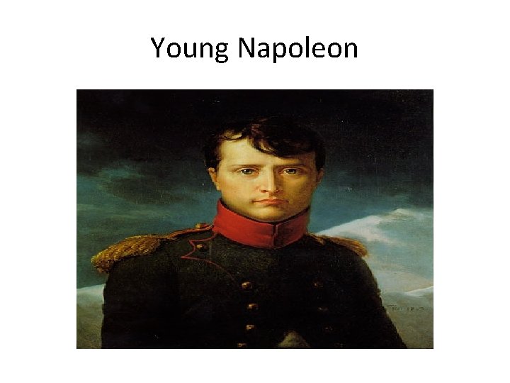 Young Napoleon 