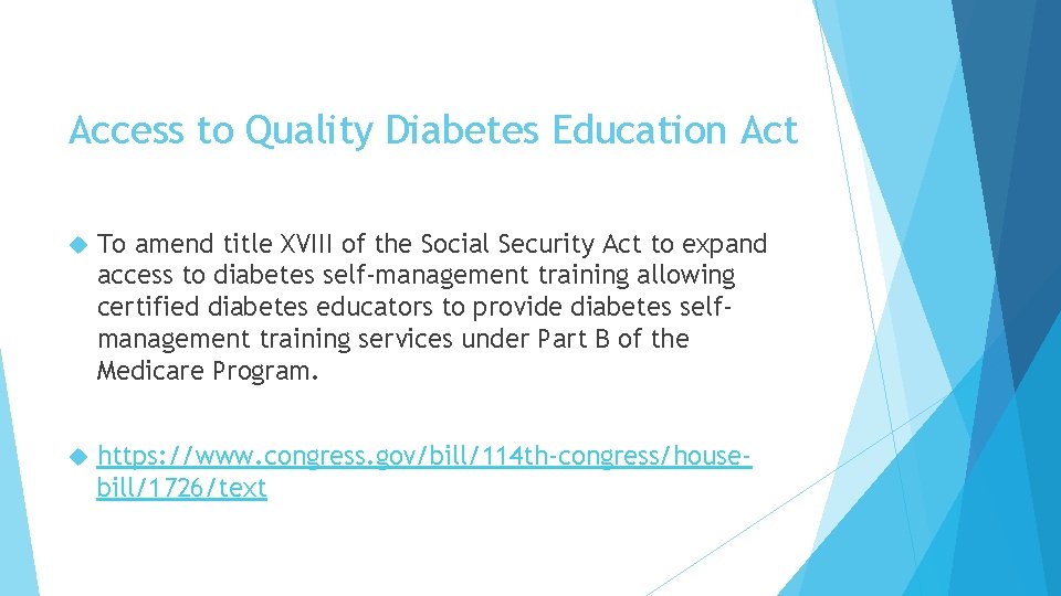 Access to Quality Diabetes Education Act By Olga