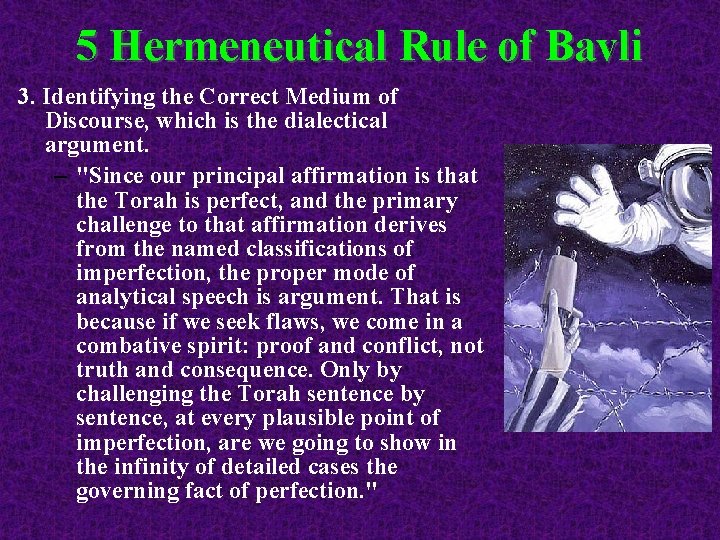 5 Hermeneutical Rule of Bavli 3. Identifying the Correct Medium of Discourse, which is