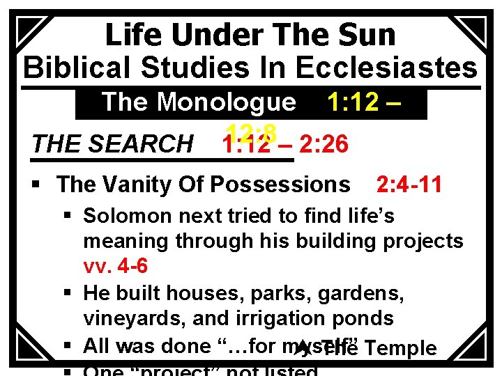 Life Under The Sun Biblical Studies In Ecclesiastes The Monologue 1: 12 – 12: