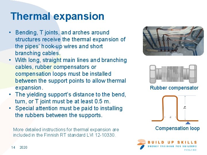Thermal expansion • Bending, T joints, and arches around structures receive thermal expansion of
