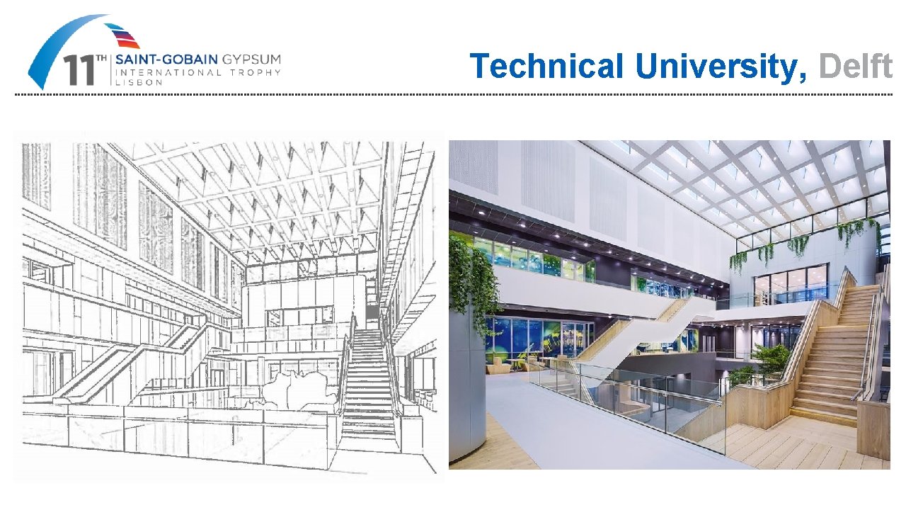 Technical University, Delft 