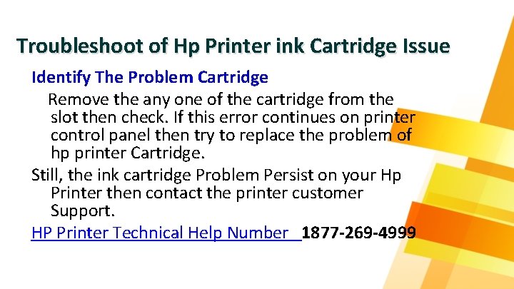 Troubleshoot of Hp Printer ink Cartridge Issue Identify The Problem Cartridge Remove the any