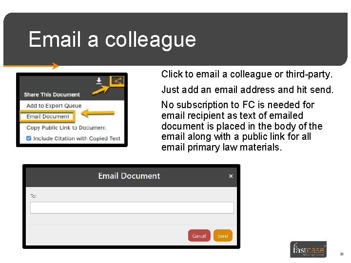 Email a colleague Click to email a colleague or third-party. Just add an email