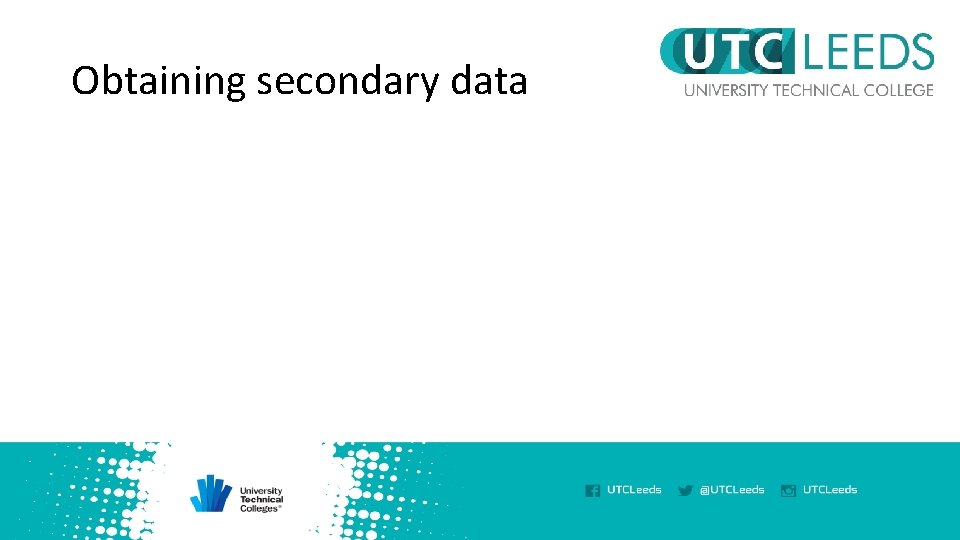 Obtaining secondary data 