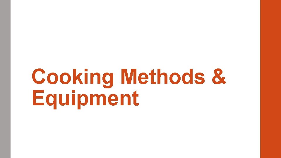 Cooking Methods & Equipment 