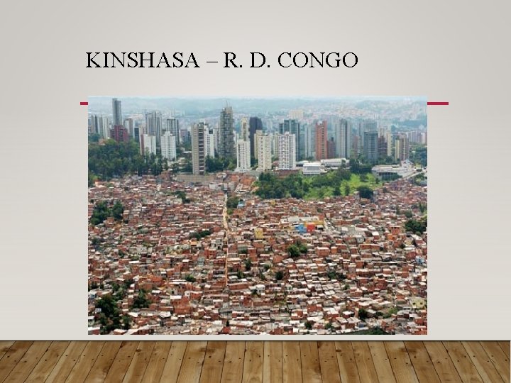 KINSHASA – R. D. CONGO 