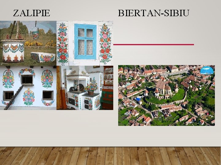 ZALIPIE BIERTAN-SIBIU 