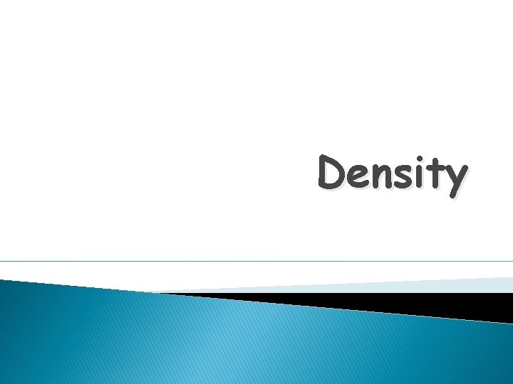 Density 