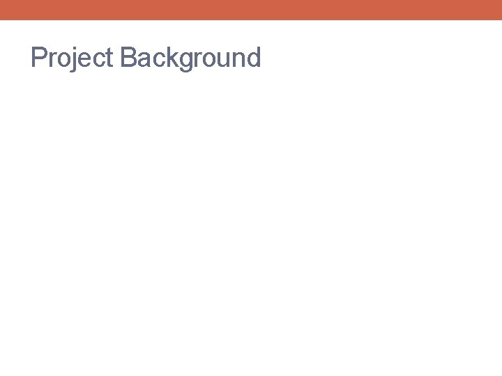 Project Background 