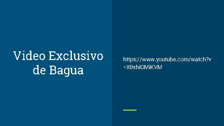 Video Exclusivo de Bagua https: //www. youtube. com/watch? v =X 0 shi. OMi. KVM