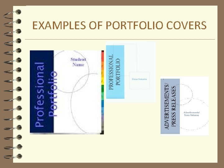 EXAMPLES OF PORTFOLIO COVERS 