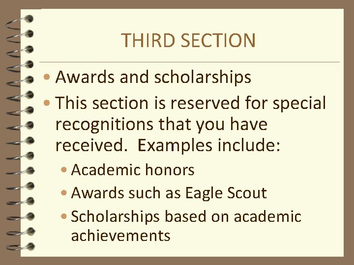 THIRD SECTION • Awards and scholarships • This section is reserved for special recognitions