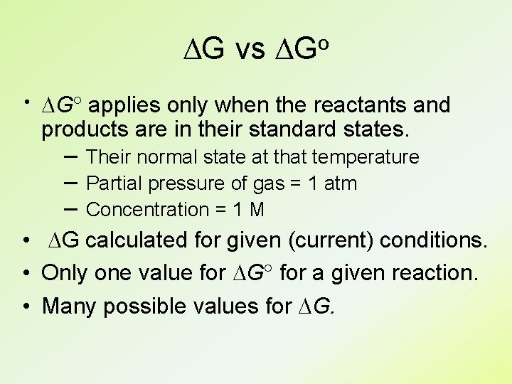 DG vs DGo × DG applies only when the reactants and products are in