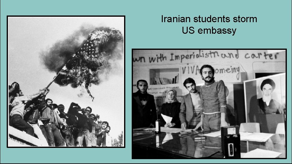 Iranian students storm US embassy 