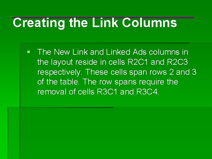 Creating the Link Columns § The New Link and Linked Ads columns in the