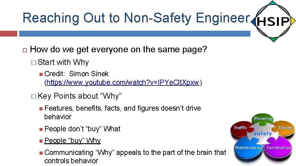 Reaching Out to Non-Safety Engineers How do we get everyone on the same page?