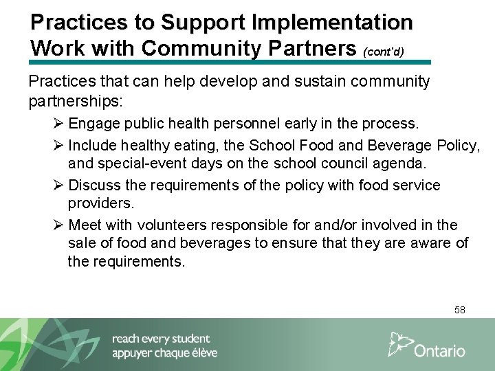 Practices to Support Implementation Work with Community Partners (cont’d) Practices that can help develop