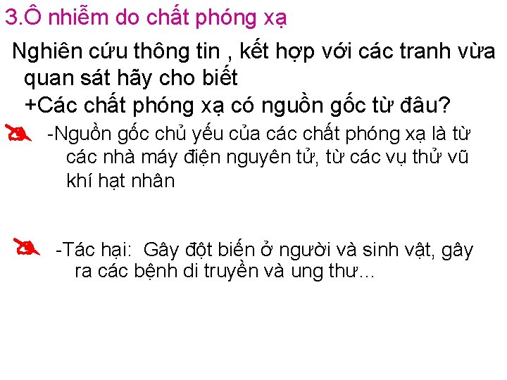 3. Ô nhiễm do chất phóng xạ Nghiên cứu thông tin , kết hợp