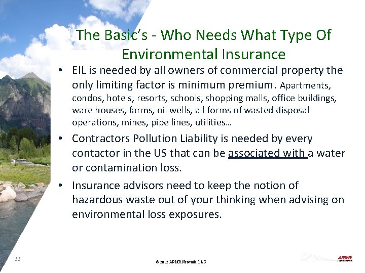 The Basic’s - Who Needs What Type Of Environmental Insurance • EIL is needed