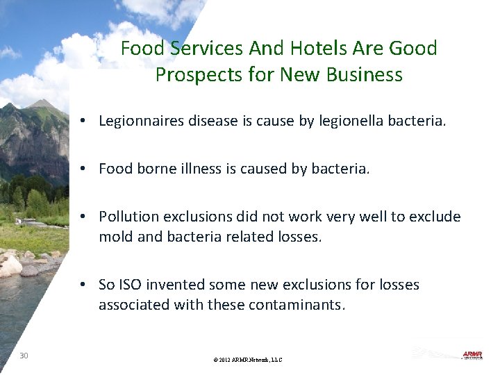 Food Services And Hotels Are Good Prospects for New Business • Legionnaires disease is