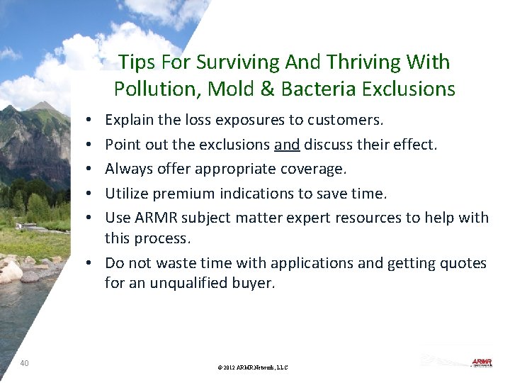 Tips For Surviving And Thriving With Pollution, Mold & Bacteria Exclusions Explain the loss