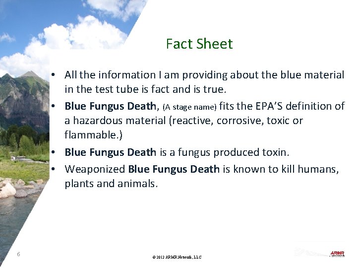 Fact Sheet • All the information I am providing about the blue material in