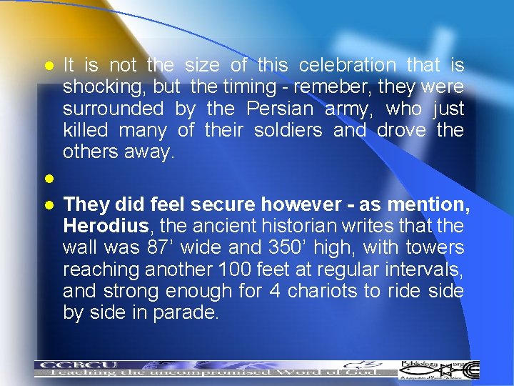 l It is not the size of this celebration that is shocking, but the