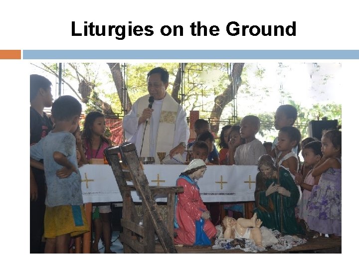 Liturgies on the Ground 